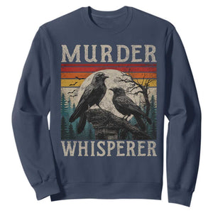 Murder Whisperer Funny Crow Literary Pun Sweatshirt Retro Gothic Bird