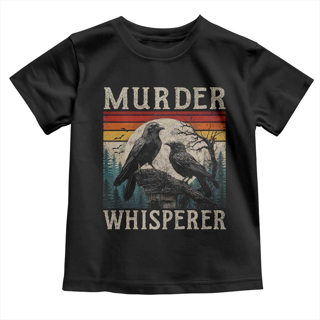 Murder Whisperer Funny Crow Literary Pun Toddler T Shirt Retro Gothic Bird