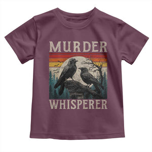 Murder Whisperer Funny Crow Literary Pun Toddler T Shirt Retro Gothic Bird