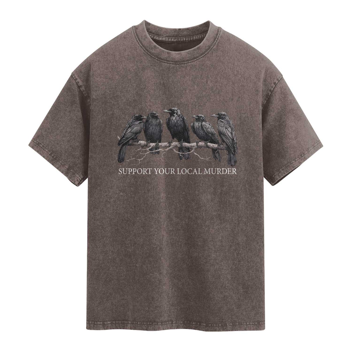 Support Your Local Murder Funny Crow Dark Gothic Washed Cotton T-Shirt