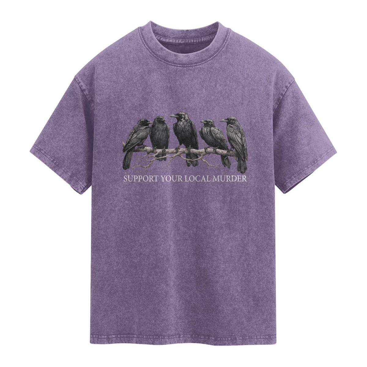 Support Your Local Murder Funny Crow Dark Gothic Washed Cotton T-Shirt