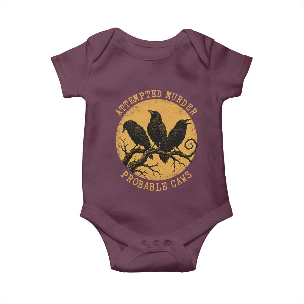Attempted Murder Probable Caws Baby Onesie Funny Crow Literary Pun Gothic Bird