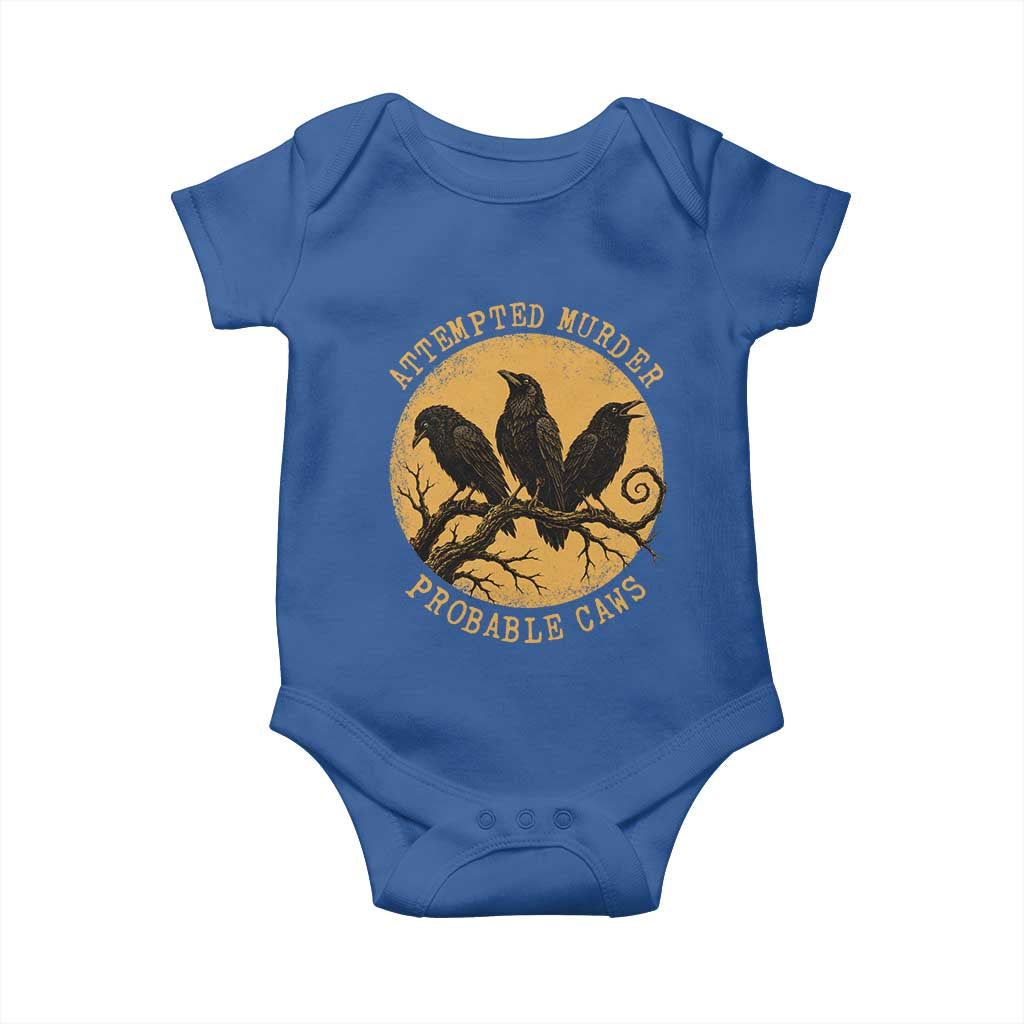Attempted Murder Probable Caws Baby Onesie Funny Crow Literary Pun Gothic Bird