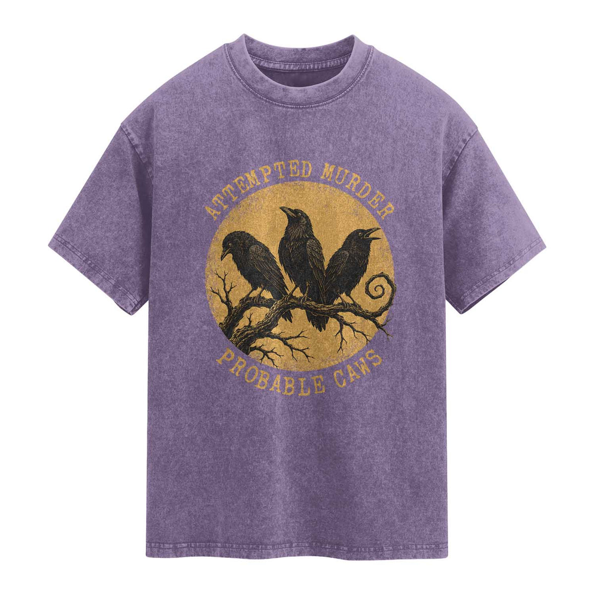 Attempted Murder Probable Caws Washed Cotton T-Shirt Funny Crow Literary Pun Gothic Bird
