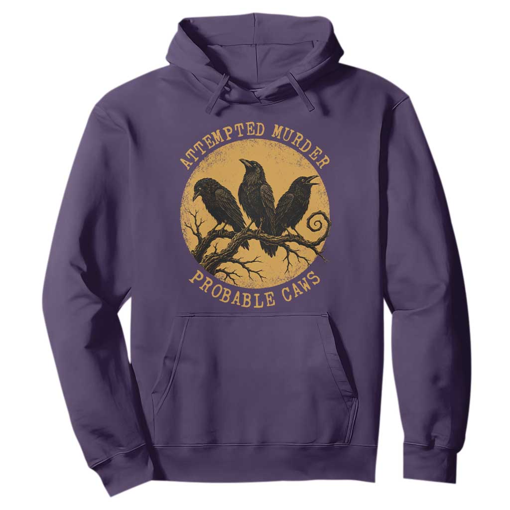 Attempted Murder Probable Caws Hoodie Funny Crow Literary Pun Gothic Bird