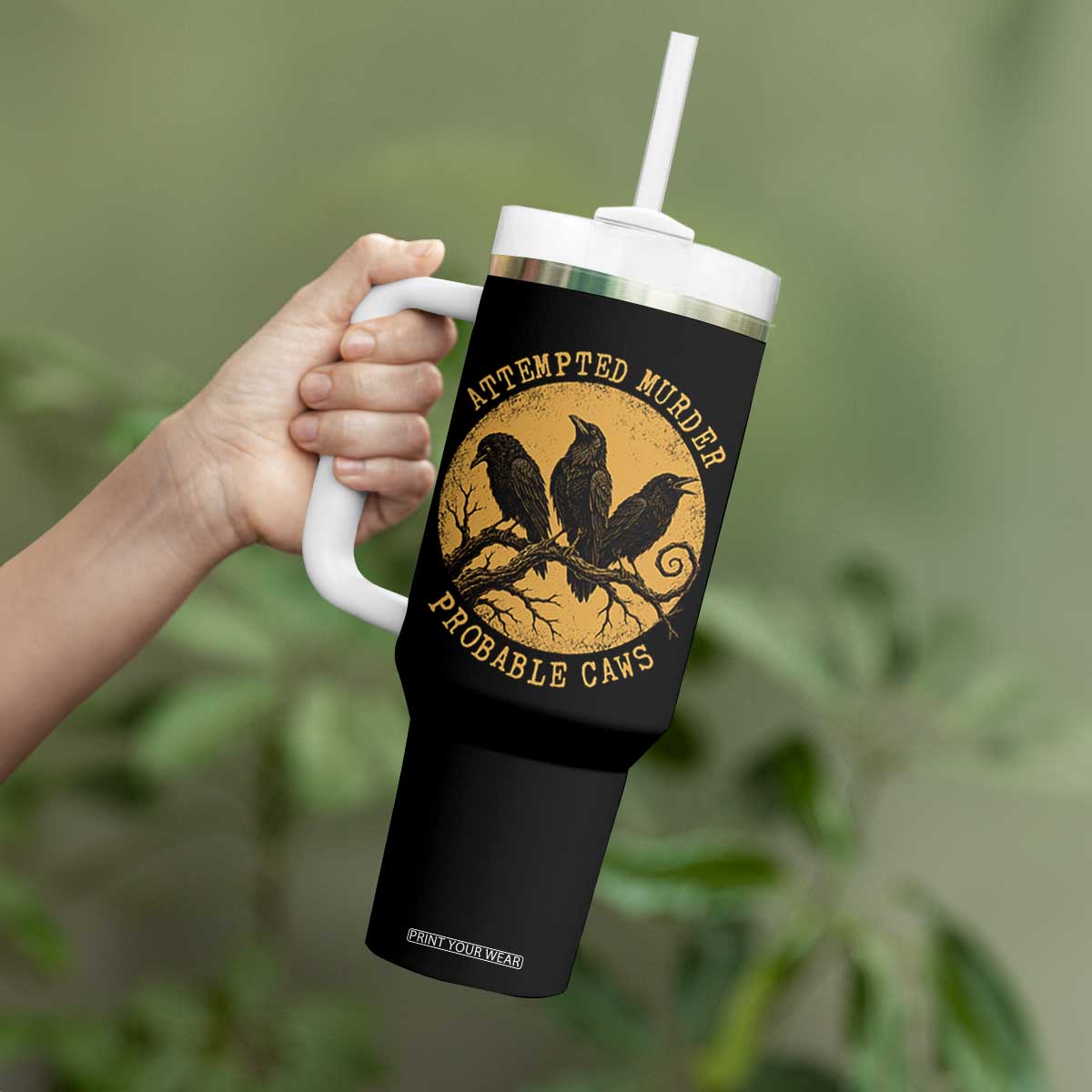 Attempted Murder Probable Caws Tumbler With Handle Funny Crow Literary Pun Gothic Bird
