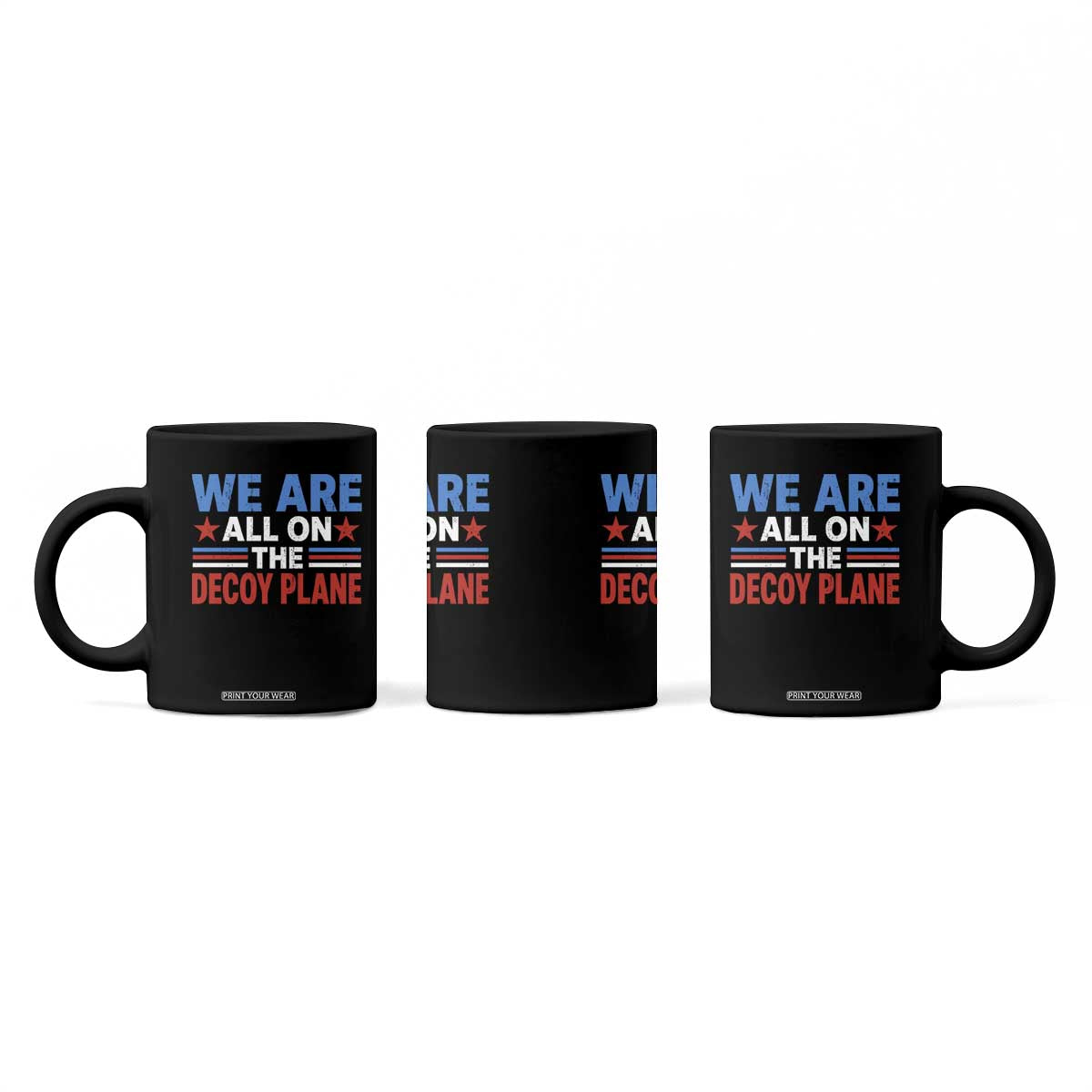 We Are All On The Decoy Plane Coffee Mug Plane Conspiracy Theory
