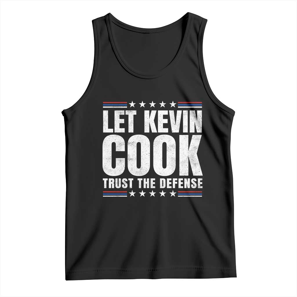 Let Kevin Cook Trust The Defense Funny Courtroom Lawyer Tank Top
