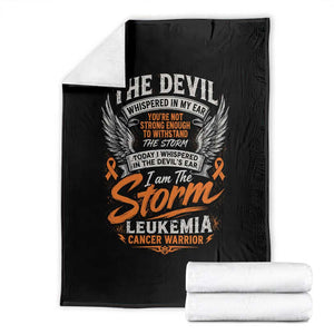 Leukemia Cancer Warrior Throw Blanket I Whispered I Am The Storm Orange Ribbon