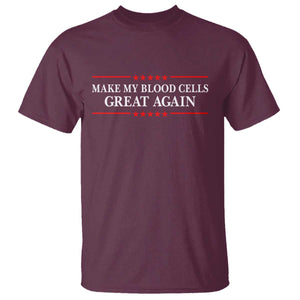 Make My Blood Cells Great Again T Shirt Funny Leukemia Cancer Awareness