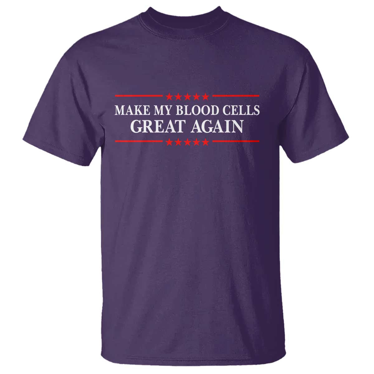 Make My Blood Cells Great Again T Shirt Funny Leukemia Cancer Awareness