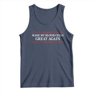 Make My Blood Cells Great Again Tank Top Funny Leukemia Cancer Awareness