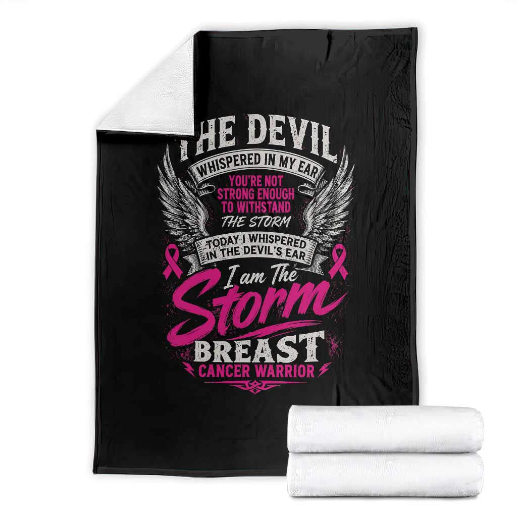 Breast Cancer Warrior Throw Blanket I Whispered I Am The Storm Pink Ribbon