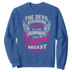 Breast Cancer Warrior Sweatshirt I Whispered I Am The Storm Pink Ribbon