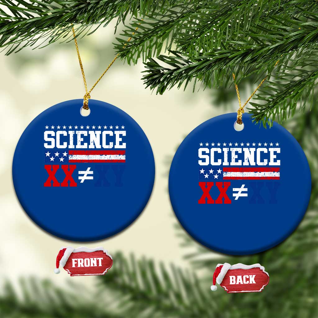 Science XX Is Not The Same As XY Ceramic Ornament Funny Scientist American Flag