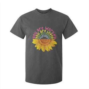 Unity Day T Shirt For Kid You Are Worthy You Are Loved You Are Needeed You Matter Sunflower TS11 Dark Heather Print Your Wear