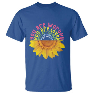 Unity Day T Shirt You Are Worthy You Are Loved You Are Needeed You Matter Sunflower TS11 Royal Blue Print Your Wear