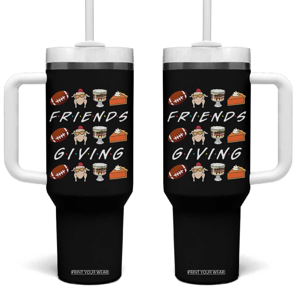 Funny Thanksgiving Thankful Friends Giving Party Tumbler With Handle TS11 One Size: 40 oz Black Print Your Wear