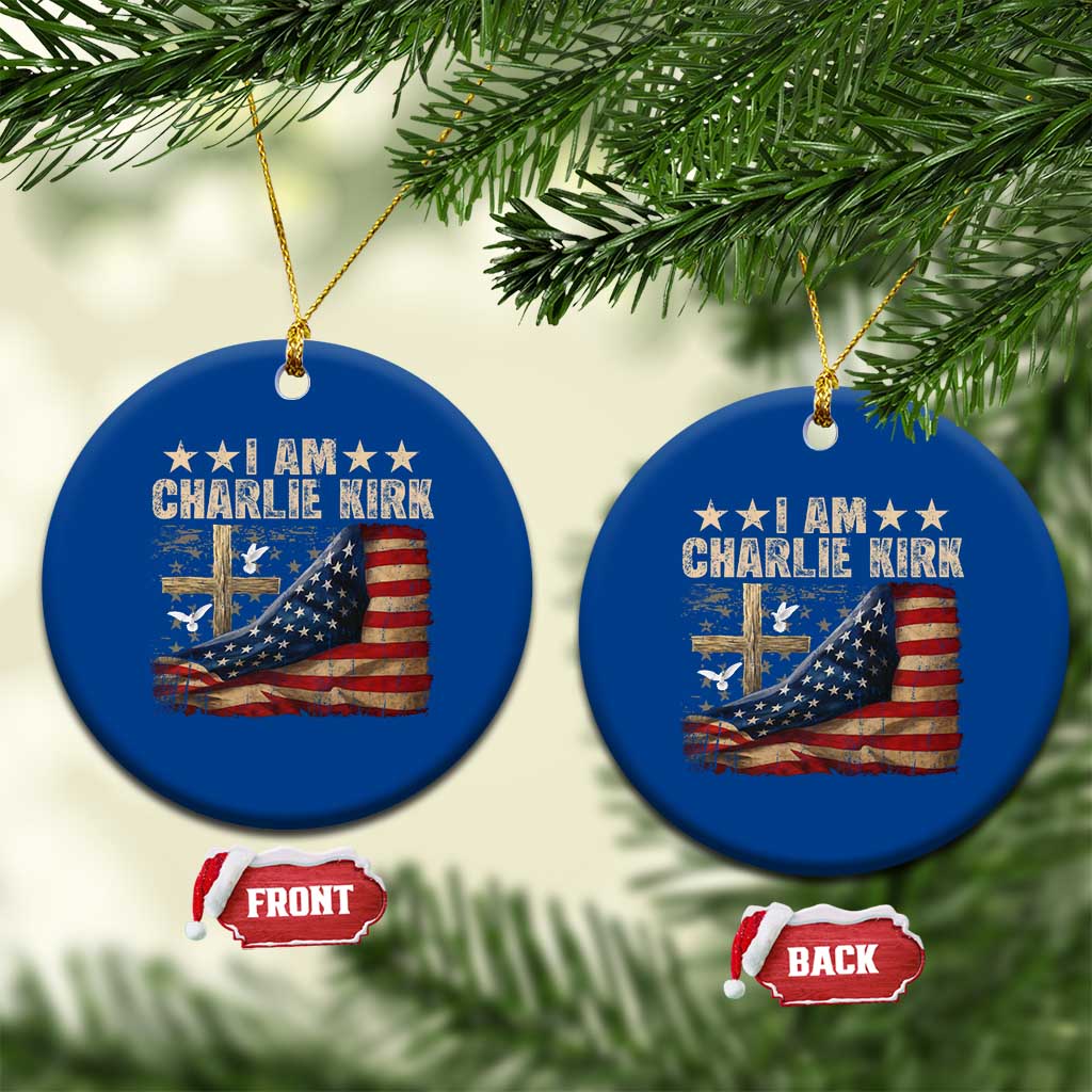 I Am Charlie Kirk Ceramic Ornament Freedom Vintage American Flag TS11 1pc Blue Print Your Wear