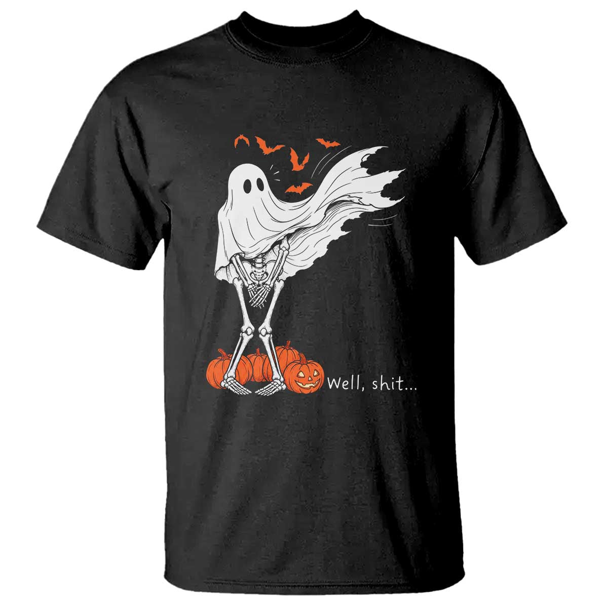 Well Shit Skeleton Ghost Sheet Funny Halloween Exposed Wind Dress T Shirt
