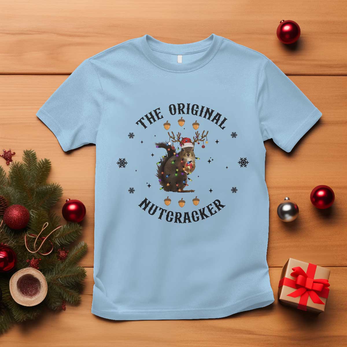 Funny Christmas Squirrel T Shirt The Original Nutcracker Snowflake Santa Hat TS11 Light Blue Print Your Wear
