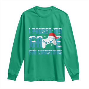 Funny Christmas Gamers Long Sleeve Shirt I Paused My Game For Christmas Snowy Santa Hat TS11 Irish Green Print Your Wear