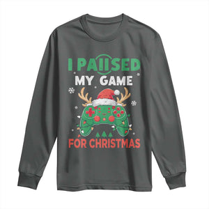 Funny Christmas Gamers Long Sleeve Shirt I Paused My Game For Christmas Santa Hat TS11 Dark Heather Print Your Wear