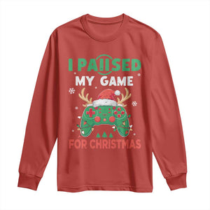 Funny Christmas Gamers Long Sleeve Shirt I Paused My Game For Christmas Santa Hat TS11 Red Print Your Wear