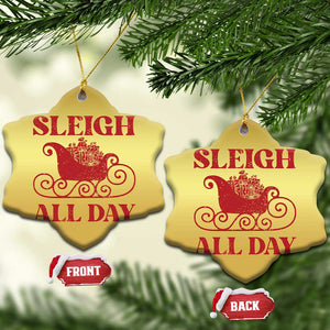 Funny Xmas Christmas Ornament Sleigh All Day Xmas Santa's Sleigh TS11 Snow Flake Gold Print Your Wear