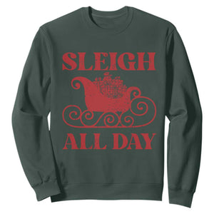 Funny Christmas Sweatshirt Sleigh All Day Xmas Santa's Sleigh TS11 Dark Forest Green Print Your Wear