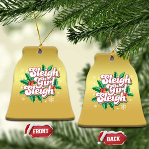 Sleigh Girl Sleigh Christmas Ornament Xmas Retro Groove Slay Girl Mistletoe TS11 Bell Flake Gold Print Your Wear