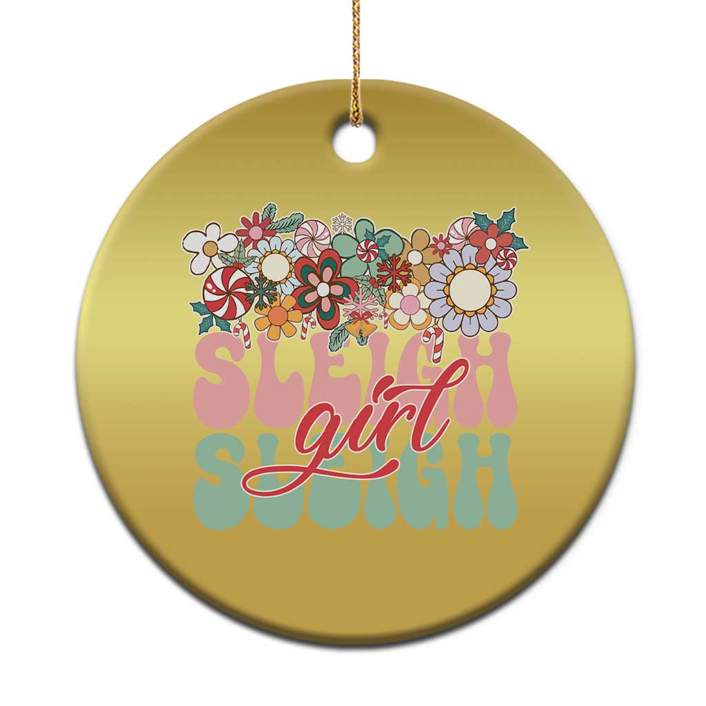 Sleigh Girl Sleigh Christmas Ornament Christmas Retro Groove Slay Girl TS11 Print Your Wear