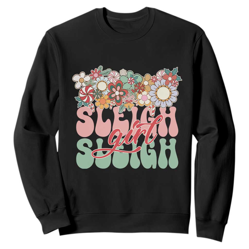 Sleigh Girl Sleigh Sweatshirt Christmas Retro Groove Slay Girl TS11 Black Print Your Wear