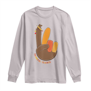 Funny Thanksgiving Teacher Long Sleeve Shirt Thankful Teacher Turkey Pencil TS11 Ice Gray Print Your Wear