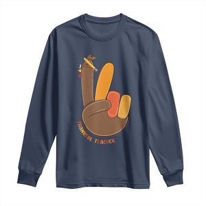 Funny Thanksgiving Teacher Long Sleeve Shirt Thankful Teacher Turkey Pencil TS11 Navy Print Your Wear