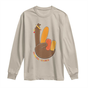 Funny Thanksgiving Teacher Long Sleeve Shirt Thankful Teacher Turkey Pencil TS11 Sand Print Your Wear