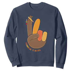 Funny Thanksgiving Teacher Sweatshirt Thankful Teacher Turkey Pencil TS11 Navy Print Your Wear