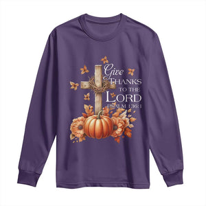 Thanksgiving Christ Long Sleeve Shirt Give Thanks To The Lord Psalm 136:1 Pumpkin Cross TS11 Purple Print Your Wear