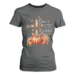 Thanksgiving Christ T Shirt For Women Give Thanks To The Lord Psalm 136:1 Pumpkin Cross TS11 Dark Heather Print Your Wear