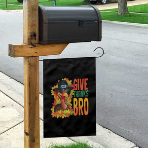 Funny Thanksgiving Turkey Garden Flag Give Thanks Bro Fall Season TS11 Print Your Wear