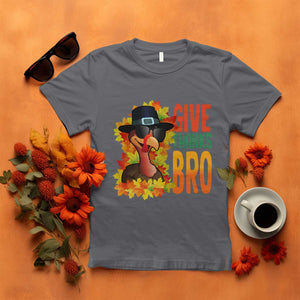 Funny Thanksgiving Turkey T Shirt Give Thanks Bro Fall Season TS11 Charcoal Print Your Wear