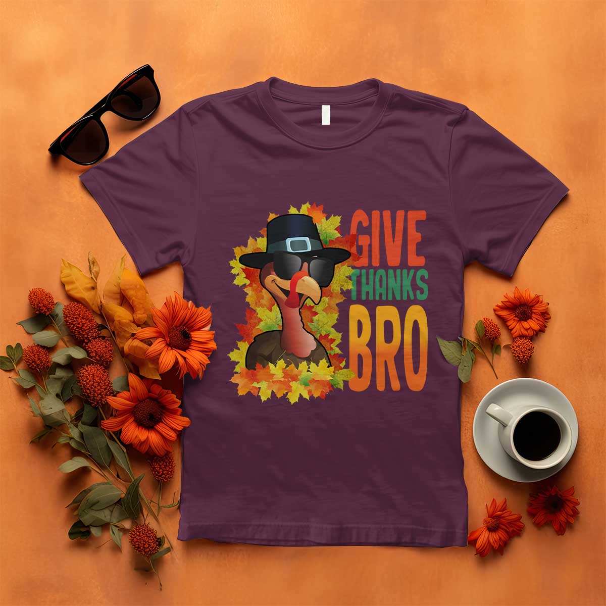 Funny Thanksgiving Turkey T Shirt Give Thanks Bro Fall Season TS11 Maroon Print Your Wear