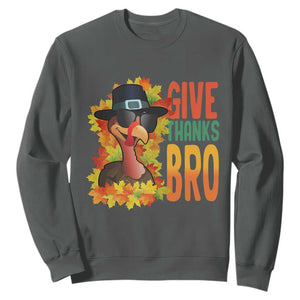 Funny Thanksgiving Turkey Sweatshirt Give Thanks Bro Fall Season TS11 Dark Heather Print Your Wear