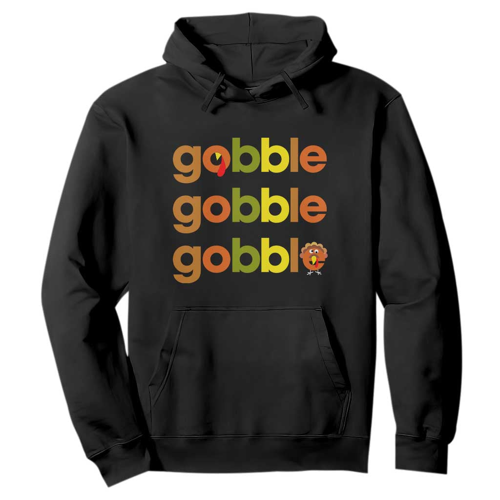 Funny Thanksgiving Turkey Gobble Hoodie Fall Season TS11 Black Print Your Wear