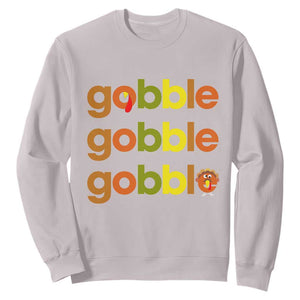 Funny Thanksgiving Turkey Gobble Sweatshirt Fall Season TS11 Ice Gray Print Your Wear