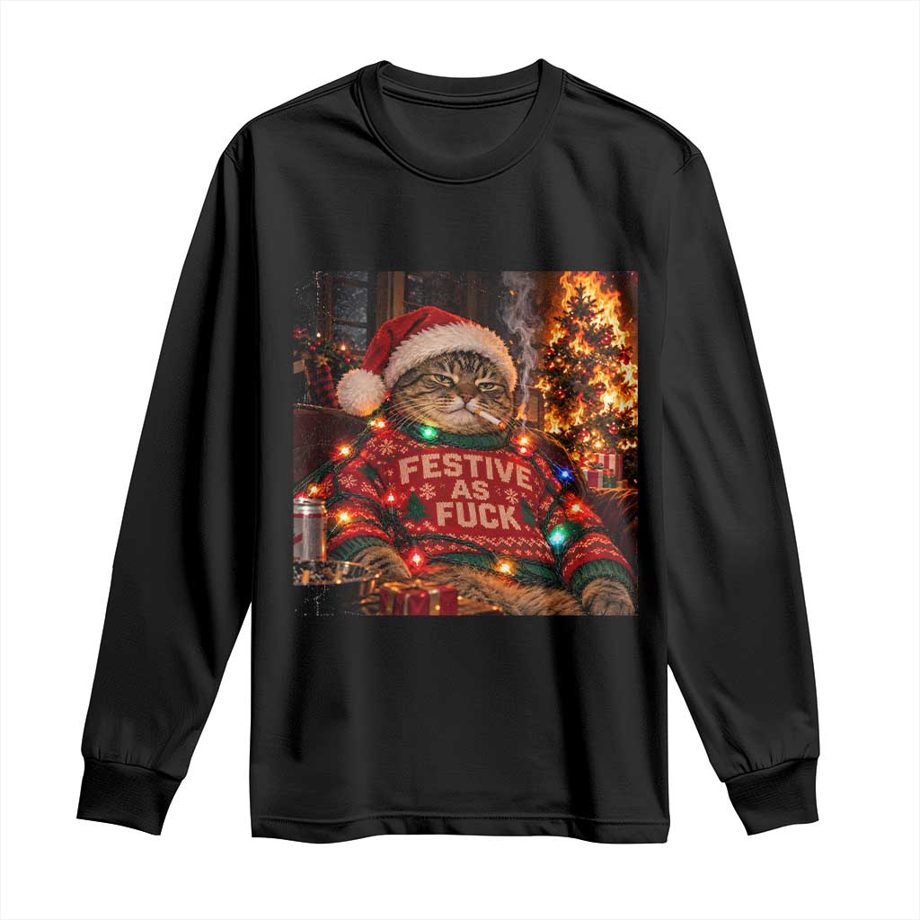 Festive As Fck Smoking Cat Funny Christmas Long Sleeve Shirt