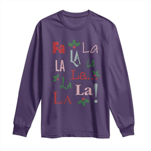 Funny Fa La La 8 Christmas Carol Song Long Sleeve Shirt Holiday Mistletoe TS11 Purple Print Your Wear