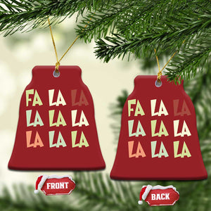 Funny Fa La La 8 Xmas Carol Song Holiday Christmas Ornament TS11 Bell Flake Red Print Your Wear