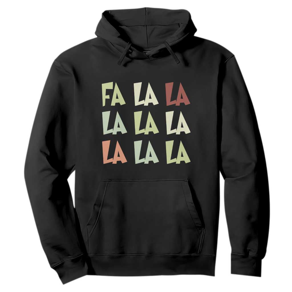 Funny Fa La La 8 Christmas Carol Song Holiday Hoodie TS11 Black Print Your Wear