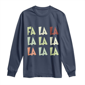 Funny Fa La La 8 Christmas Carol Song Holiday Long Sleeve Shirt TS11 Navy Print Your Wear